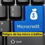 peligro de los micro creditos